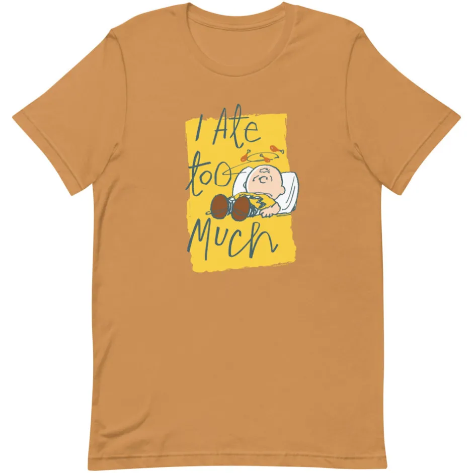 Best Charlie Brown I Ate Too Much Unisex T-Shirt T-Shirts