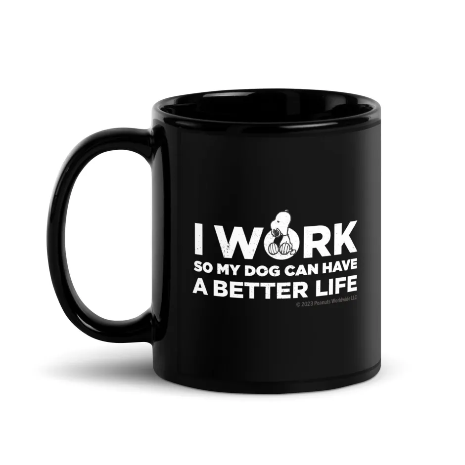 New Snoopy I Work So My Dog Can Have A Better Life Personalized Photo Upload Mug Snoopy | Pet