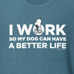 Sale Snoopy I Work So My Dog Can Have A Better Life Adult T-Shirt Snoopy | Pet